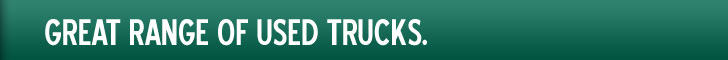 Great range of used trucks.
